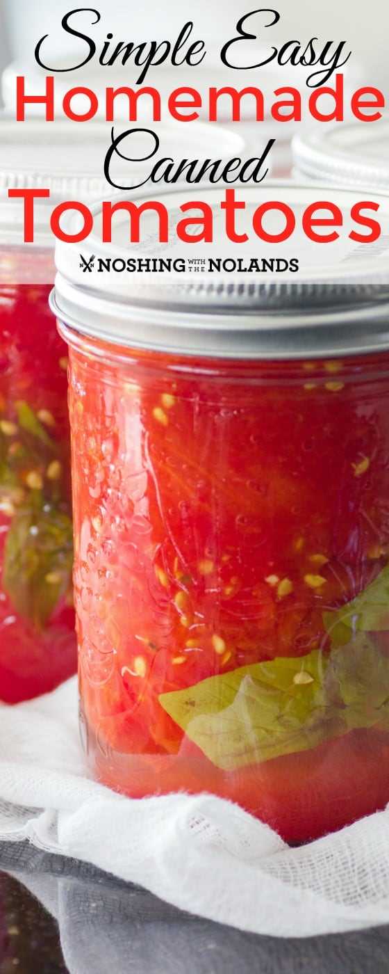 Tomates enlatados caseros simples y fáciles: los tomates enlatados son rápidos