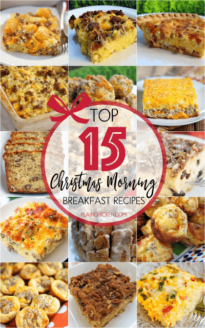Top 15 Christmas Morning Breakfast Recipes - 15 great MAKE AHEAD recipes for Christmas morning!!