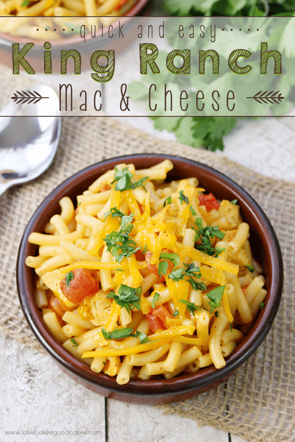 This Quick and Easy King Ranch Mac & Cheese makes a great lunch or super simple dinner idea! #EarlyMemories #ad