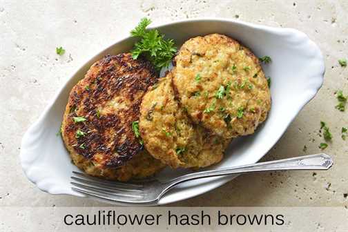 Cauliflower Hash Browns with Description