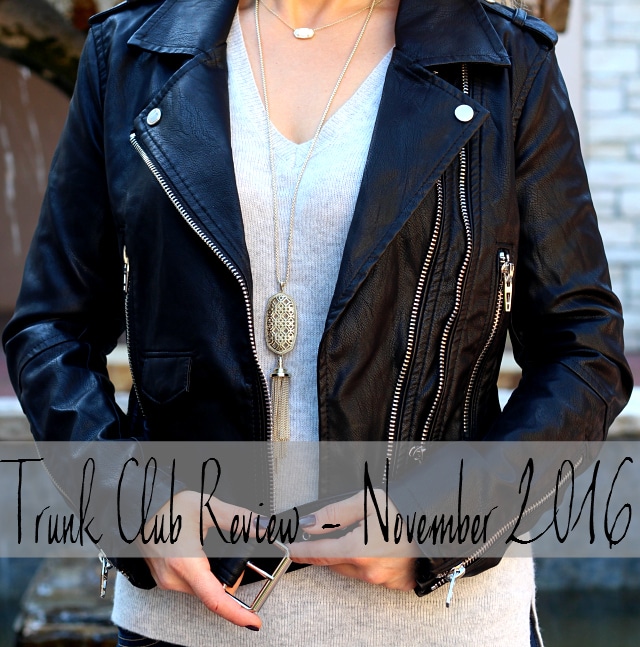 As scarf, bootie and sweater season gets into full effect, I wanted to share with you all of the fun goodies I received in my November 2016 Trunk Club and highlight my favorite fall fashion staples.